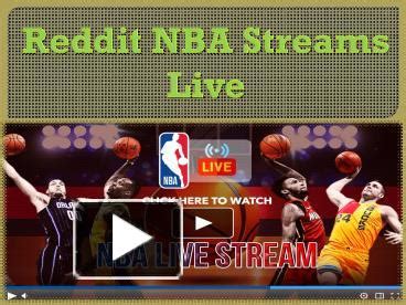 nba streams reddiy|Reddit NBA Streams Links .